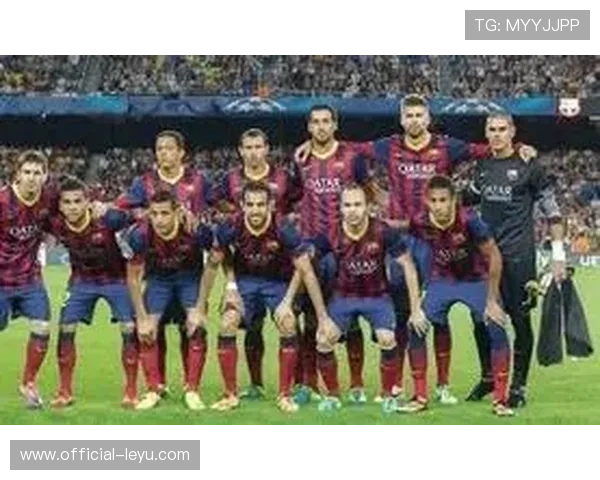 巴塞罗那足球俱乐部辉煌历史与现代竞技风采全解析